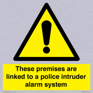 Premises are linked to police alarm